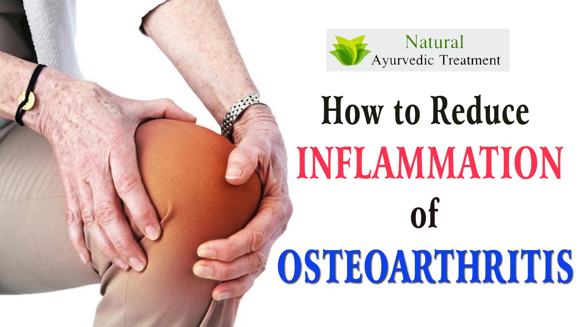 How to Reduce Inflammation of Osteoarthritis?